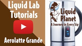 Liquid Lab  Aerolatte Grande Milk Frother [upl. by Clotilda]