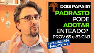 Parentalidade Socioafetiva  Provimento 63 e 83 CNJ na prática [upl. by Cianca199]