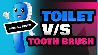 Toilet and Tooth Brush [upl. by Cirek658]