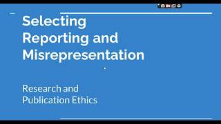 Selective Reporting and Misrepresentation of data Research and Publication ethics Phd coursework [upl. by Aehcim]